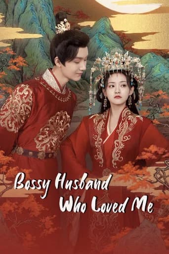 Bossy Husband Who Loved Me