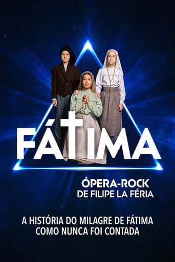 Fátima - A Filipe La Féria Opera Rock