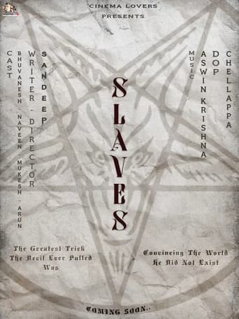 Slaves