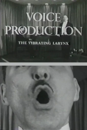 Voice Production: The Vibrating Larynx