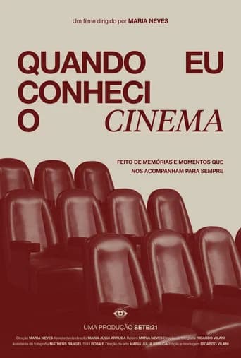 Quando Eu Conheci o Cinema