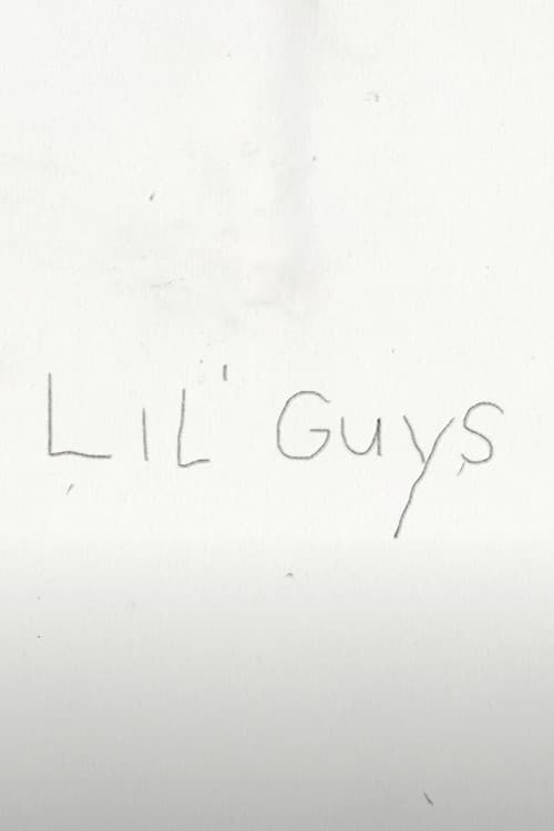 Lil' Guys