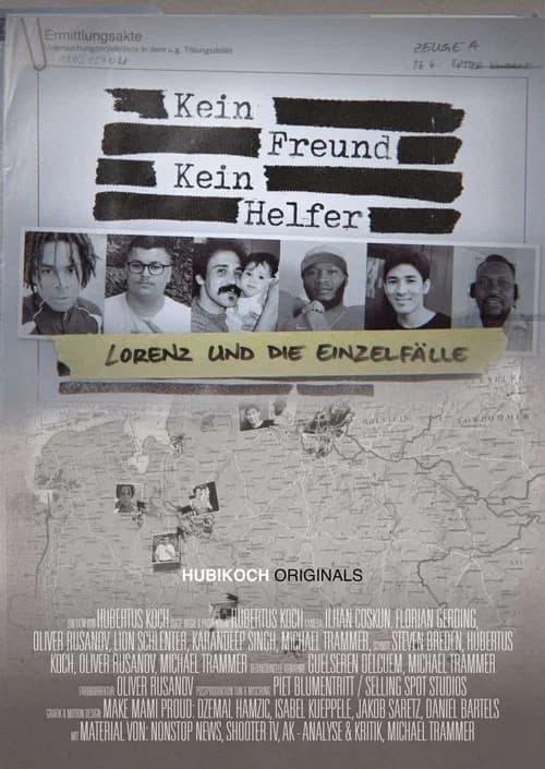 Kein Freund, Kein Helfer – Lorenz und die Einzelfälle