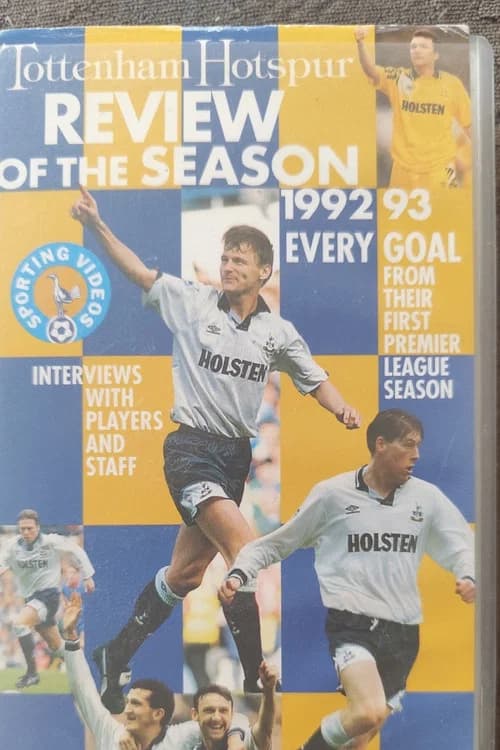 Tottenham Hotspur - Official Review Of The Season 1992-93