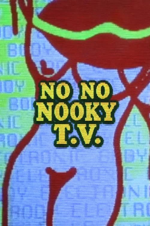 No No Nooky T.V.