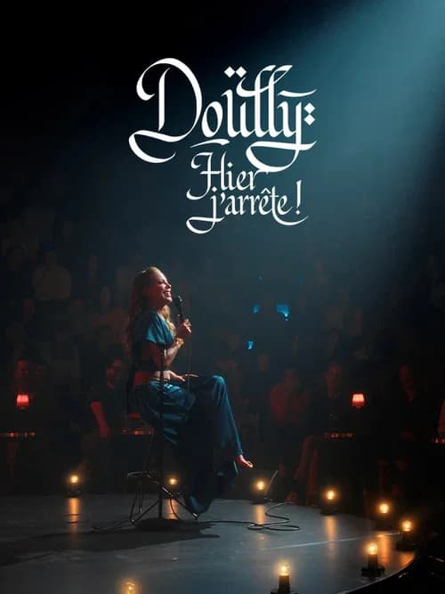 Doully : Hier j'arrête !